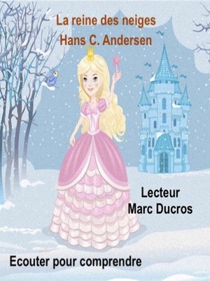 cover image of La reine des neiges
